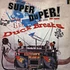 Super Duck Breaks - Super duper duck breaks
