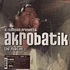Akrobatik / Mr.Lif / Apathy - The Fugitive / Trouble Shooting / DSL
