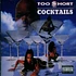Too Short - Cocktails