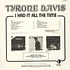 Tyrone Davis - I Had It All The Time