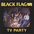 Black Flag - TV Party