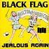 Black Flag - Jealous again