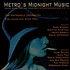 V.A. - Metro's Midnight Music