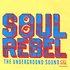 Soul Rebel - The underground sound T-Shirt
