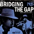 Nas - Bridging The Gap