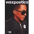 Waxpoetics - Issue 28