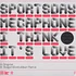 Sportsday Megaphone - I think it's love