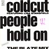 Coldcut - People hold on feat. Lisa Stansfield Blaze Mix