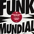 Frikstailers, El Remolon & Chancha Via - Funk mundial - cumbia edition