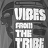 101 Apparel - Vibes From The Tribe T-Shirt