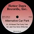 Alternative Car Park - Joey Negro Edits