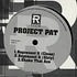 Project Pat - Represent it