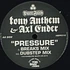Tony Anthem & Axl Ender - Pressure