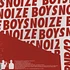 Boys Noize - Transmission Remix Part 2