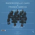 Mademoiselle Caro & Franck Garcia - Soldiers The Revenge Remix