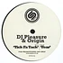 DJ Pleasure & Origin - Tick Fa Tack / Fear