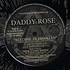 Daddy Rose - Who I Be / Welcome To Brooklyn