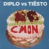 Diplo & Tiesto - C'Mon