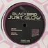 Blackbird - Just Glow