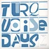 Turquoise Days - Alternative Strategie