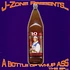 J-Zone - A Bottle Of Whup Ass - The EP