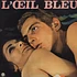 Goldfingers & Ariel Cuche - L'Oeil Bleu