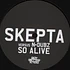 Skepta - So Alive Remixes