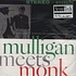 Gerry Mulligan meets Thelonious Monk - Gerry Mulligan meets Thelonious Monk