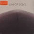 Junior Boys - It's All True