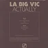 La Big Vic - Actually