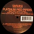 Platinum Pied Pipers - Ridin' High / Open Your Eyes (Remixes)
