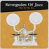 Renegades Of Jazz - Hip To The Jive