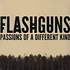 Flashguns - Passions Of A Different Kind