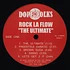 Rock La Flow - The Ultimate