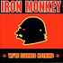 Iron Monkey - We've Learned Nothing