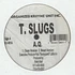 T. Slugs - A.Q.