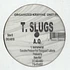 T. Slugs - A.Q.