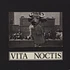 Vita Noctis - Against The Rule