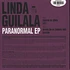 Linda Guilala - Paranormal EP