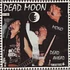 Dead Moon - Dead Ahead
