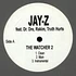 Jay-Z - The watcher 2 feat. Dr.Dre, Rakim & Truth Hurts / Popping Tags
