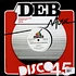 Black Harmony / D.E.B. Music Players - Don't Let It Go To Your Head / Don't Let It Get To Your Brain