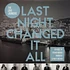 Love Loungers - Last Night Changed It All EP