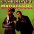 Cash Money & Marvelous - Play It Kool / Ugly People Be Quiet