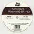 Alex Agore - Mizz Honey EP - Part 2
