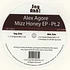 Alex Agore - Mizz Honey EP - Part 2
