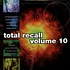 V.A. - Total Recall Volume 10