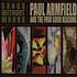 Paul Armfield & The Four Good Reasons - Songs Without Words