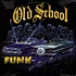 V.A. - Old School Funk