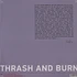 Ariel Pink - Thrash & Burn